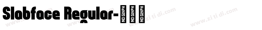 Slabface Regular字体转换